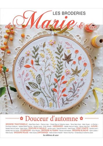 Embroidery. Les Borderies de Marie: Douceurs D Automne.