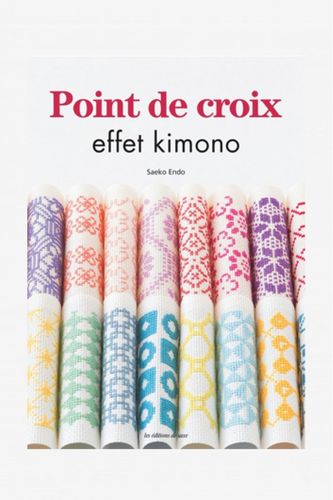 JALI249. Libro Effet Kimono (Saeko Endo) punto croce. Edition de Saxe.