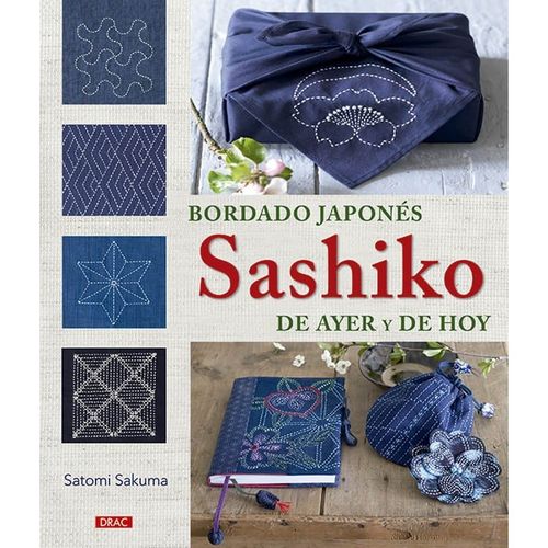Bordado japonés de ayer y de hoy. SASHIKO. Spanish